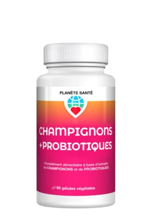 CHAMPIGNONS + PROBIOTIQUES